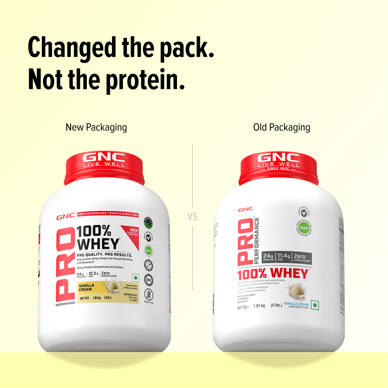 GNC Pro Performance 100% Whey Protein | New Formulation | 24g Protein, 5.7g BCAAs, 12.3g EAAs | Added DigeZyme® |  Low Carb (4.51g), No Added Sugar I Vanilla Cream I 1.81 Kg